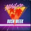 Télécharger gratuitement la musique de Nihilore - Bush Week